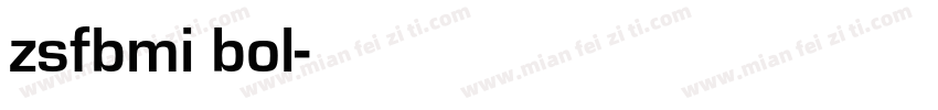 zsfbmi bol字体转换